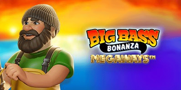 Pola Spin Konsisten Slot Big Bass Bonanza Megaways Fitur Koleksi Ikan