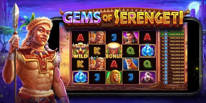 Taktik Mengatur Modal Agar Cuan Konsisten Di Slot Gems Of Serengeti