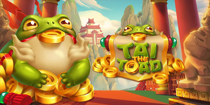 Tips Dan Trik Mendapatkan Pola Gacor di Slot Tai the Toad